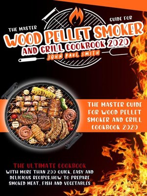 cover image of Wood Pellet Smoker and Grill Cookbook 2020